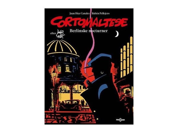 Corto Maltese: Berlin Nocturnes | Juan Díaz Canales, Rubén Pellejero | Kieli: Tanska
