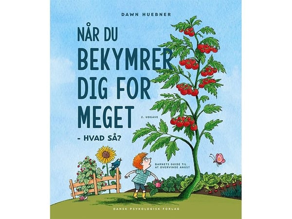 Når du bekymrer deg for mye - hva så? | Dawn Huebner | Språk: Dansk