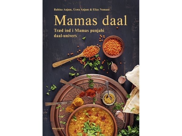 Mamas daal | Rubina Anjum, Uswa Anjum & Elias Nomani | Språk: Dansk