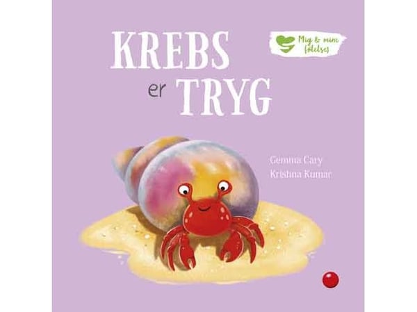 Jeg og mine følelser: Kreft er trygghet | Gemma Cary | Språk: Dansk