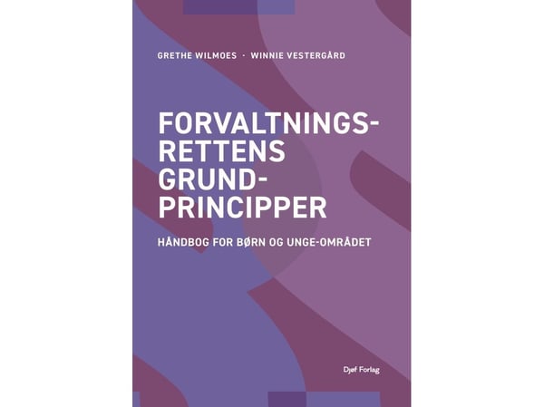 Förvaltningsrättens grundprinciper | Språk: Danska