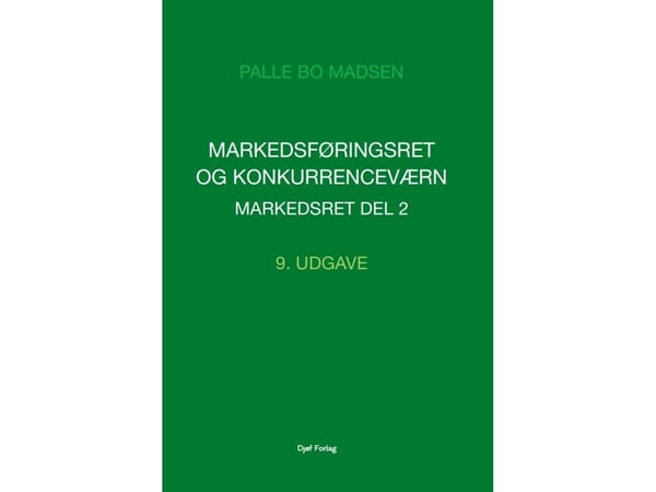 Markedsføringsrett og konkurransevern. Markedsrett | Del 2 | Språk: Dansk