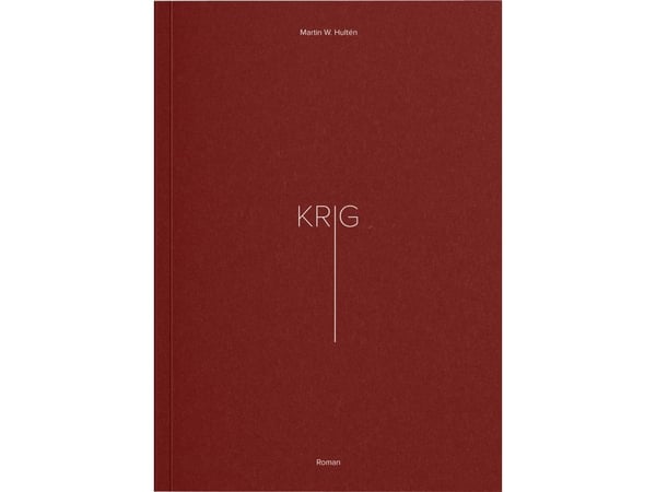 Krig | Martin W. Hultén | Språk: Dansk