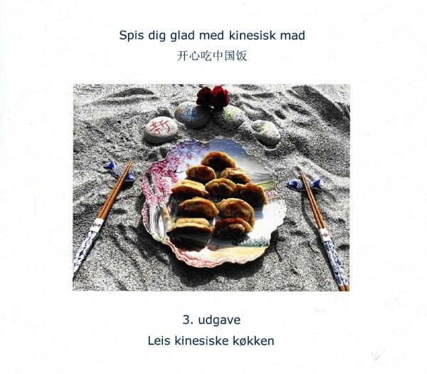 Spis deg glad med kinesisk mat | Lei Hou | Språk: Dansk