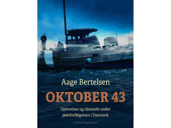 Lokakuu 43: Kokemukset ja olosuhteet juutalaisten vainon aikana Tanskassa | Aage Bertelsen | Kieli: Tanska