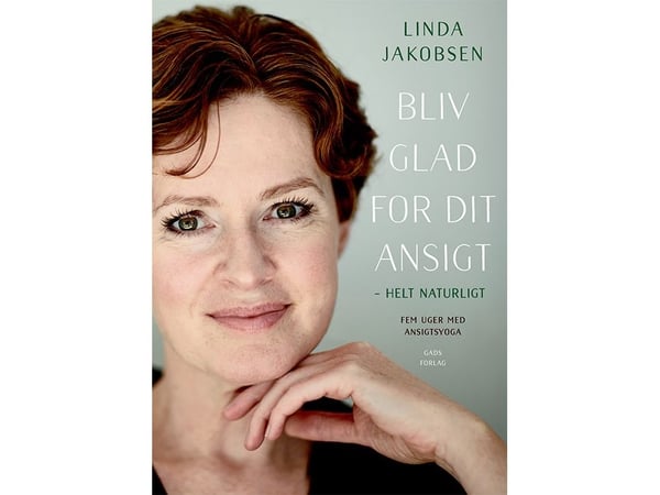 Bli glad for ansiktet ditt – helt naturlig | Linda Jakobsen | Språk: Dansk Bli glad for ansiktet ditt – helt naturlig | Linda Jakobsen | Språk: Dansk
