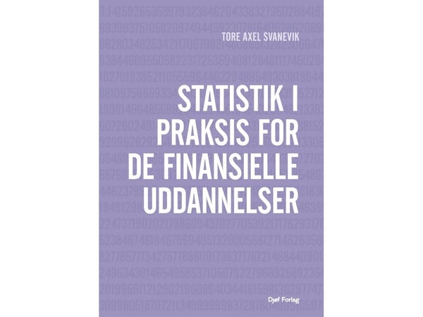 Tilastot käytännössä talousvalistusohjelmia varten | Tore Axel Svanevik | Kieli: Tanska
