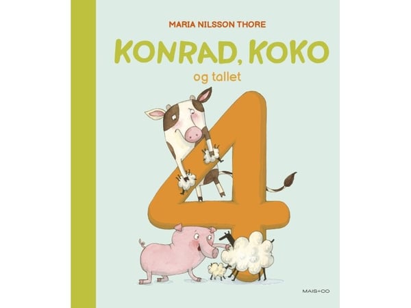 Konrad, Koko ja numero 4 | Maria Nilsson Thore | Kieli: Tanska