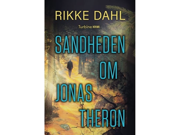 Sannheten om Jonas Theron | Rikke Dahl | Språk: Dansk