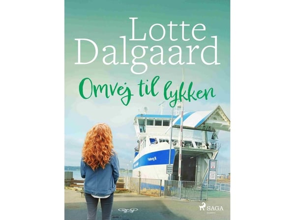 Omvei til lykken | Lotte Dalgaard | Språk: Dansk