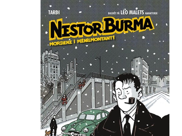 Nestor Burma: Mordene i Ménilmontant! | Jacques Tardi | Språk: Dansk