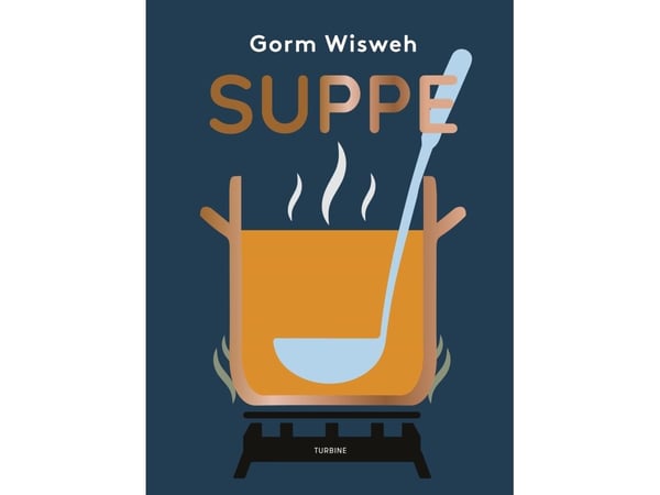 Suppe | Gorm Wisweh | Språk: Dansk