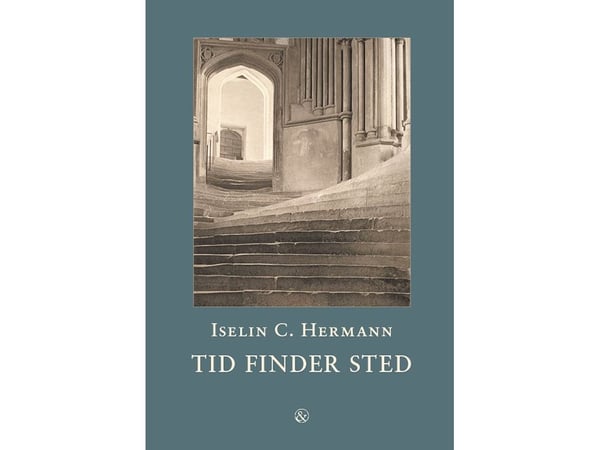 Tid finner sted | Iselin C. Hermann | Språk: Dansk