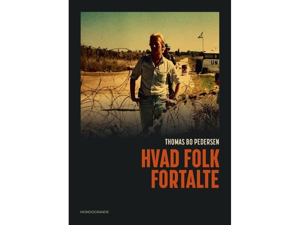 Hva folk fortalte | Thomas Bo Pedersen | Språk: Dansk