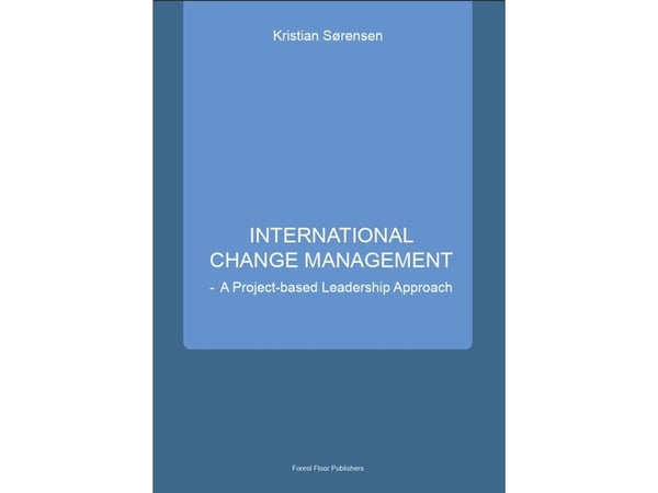 International Change Management | Kristian Sørensen | Språk: Engelsk