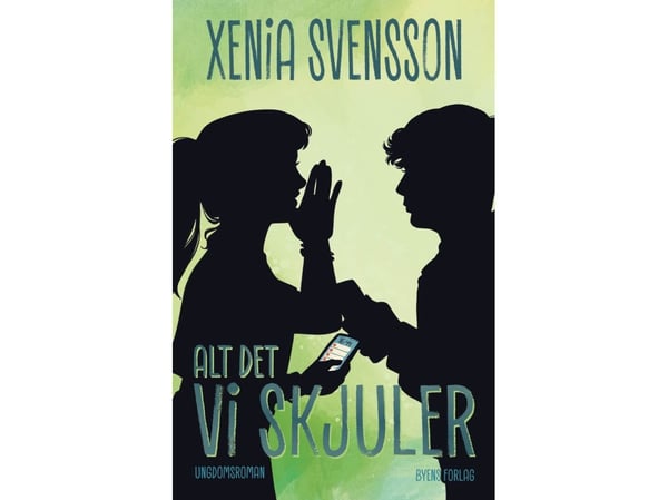 Allt det vi döljer | Xenia Svensson | Språk: Danska
