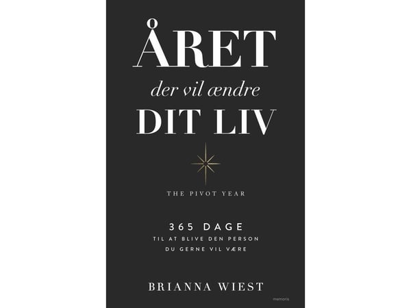 Året som vil forandre livet ditt | Brianna Wiest | Språk: Dansk