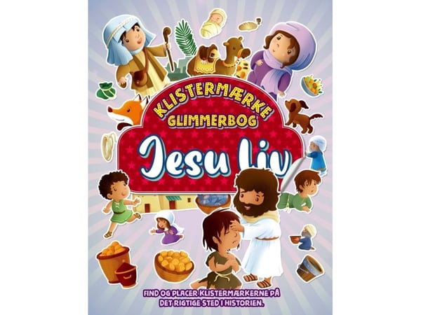 Klistremerke glimmerbok - Jesu liv | Jacob Vium Olesen | Språk: Dansk