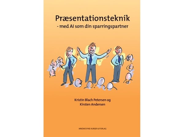 Presentationsteknik – Kristin Blach Petersen och Kirsten Anderen | Språk: Danska