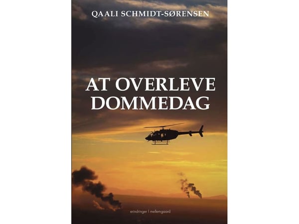 Å overleve dommedag | Qaali Schmidt-Sørensen | Språk: Dansk