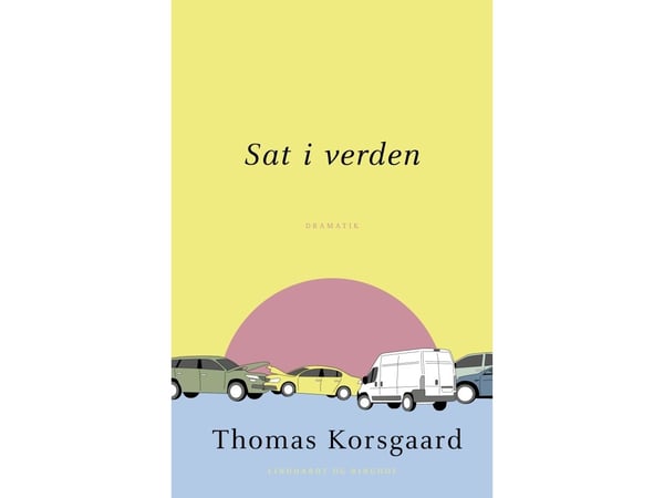 Satt i verden | Thomas Korsgaard | Språk: Dansk