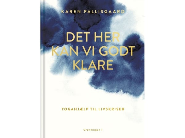 Det her kan vi godt klare | Karen Pallisgaard | Språk: Dansk