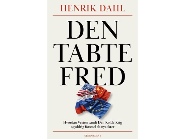 Det förlorade fredsverket | Henrik Dahl | Språk: Danska
