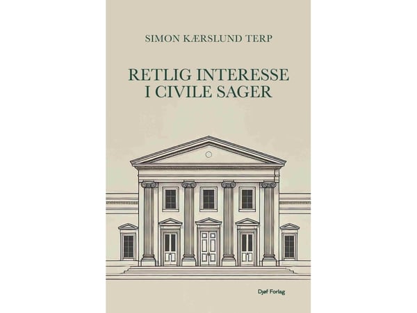 Rettslig interesse i sivile saker | Simon Kærslund Terp | Språk: Dansk