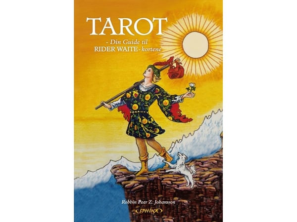 Tarot - Opas RIDER WAITE -kortteihin | Robbin Peer Zenius Johansson | Kieli: Tanska Tarot - Opas RIDER WAITE -kortteihin | Robbin Peer Zenius Johansson | Kieli: Tanska