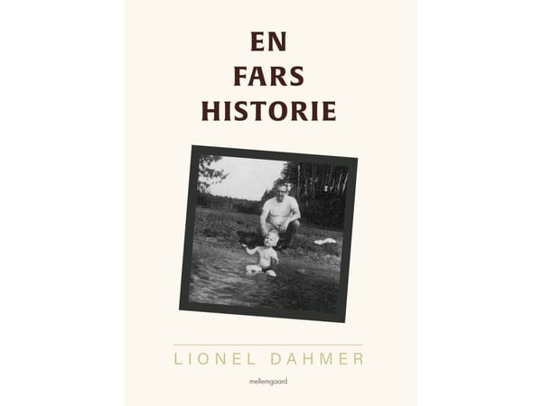 En fars historie | Lionel Dahmer | Språk: Dansk
