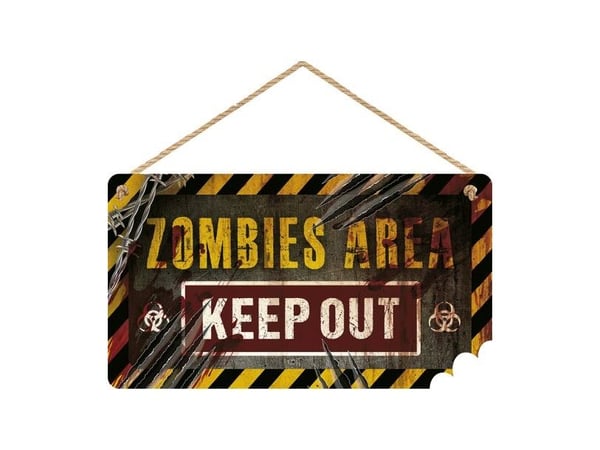 Zombie Keep Out skilt