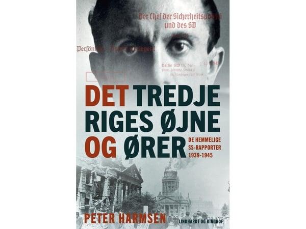Det tredje rikets øyne og ører | Peter Harmsen | Språk: Dansk