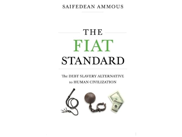 The Fiat Standard | Saifedean Ammous | Språk: Engelsk