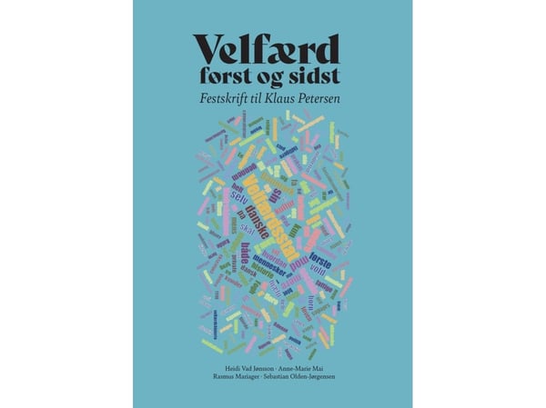 Välfärd först och sist | Heidi Vad Jønsson, Anne-Marie Mai, Rasmus Mariager, Sebastian Olden-Jørgensen | Språk: Danska