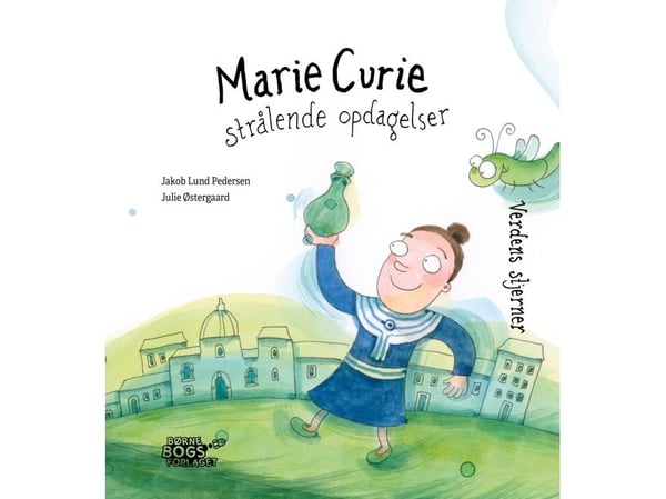 Marie Curie – strålande upptäckter | Jakob Lund Pedersen | Språk: Danska