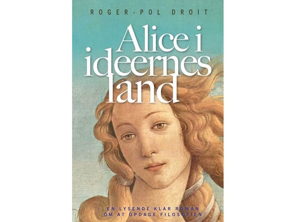 Alice i idéenes land | Roger-Pol Droit | Språk: Dansk