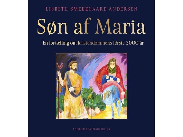 Marias sønn | Lisbeth Smedegaard Andersen | Språk: Dansk
