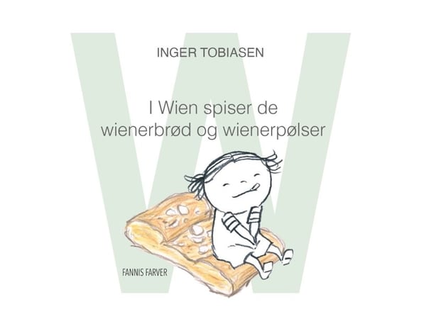 I Wien spiser de wienerbrød og wienerpølser | Inger Tobiasen | Språk: Dansk