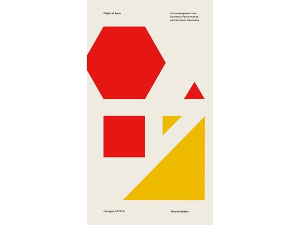 Flight of Form | Nicolai Bejder | Kieli: Englanti