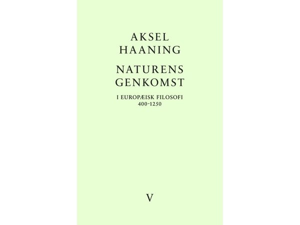 Naturen gjensyn | Aksel Haaning | Språk: Dansk