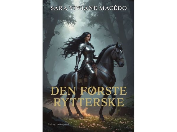 Den første rytterinnen | Sara Viviane Macêdo | Språk: Dansk