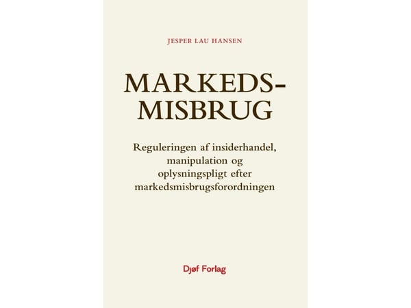 Markedsmisbruk | Jesper Lau Hansen | Språk: Dansk