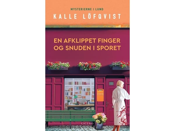 Avskuren finger och snuten i spåret | Kalle Löfqvist | Språk: Danska