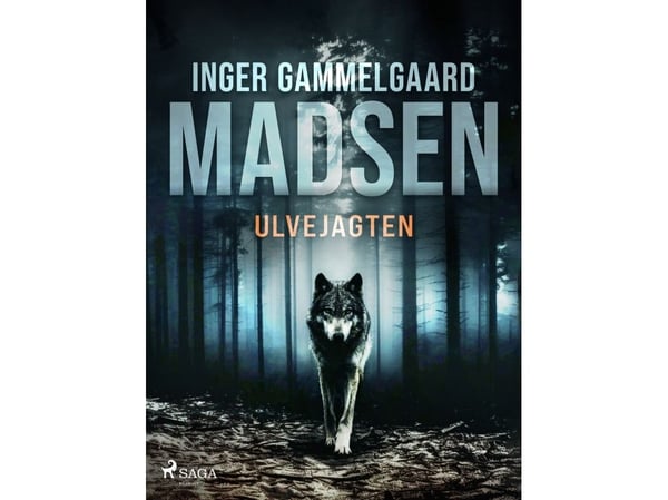 Sudenmetsästys | Inger Gammelgaard Madsen | Kieli: Tanska