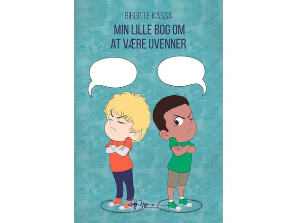 Min lille bok om å være uvenner | Birgitte Kassa Bjerge | Språk: Dansk