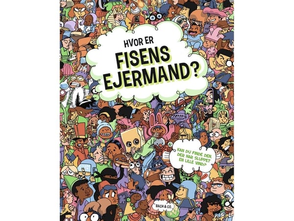Hvor er fiskens eiermann? | Phyllis F. Hart; Mike Laughead | Språk: Dansk