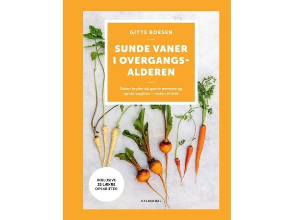 Sunnere vaner i overgangsalderen | Gitte Boesen | Språk: Dansk
