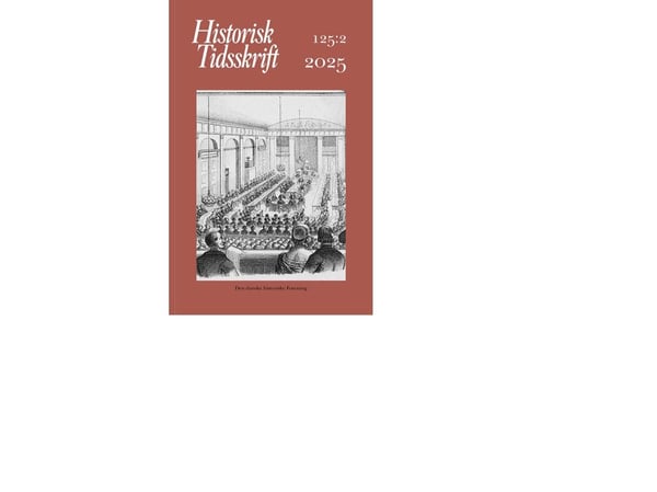 Historisk Tidsskrift 125:2 red. Joachim Lund & Sebastian Olden Jørgensen | Språk: Dansk