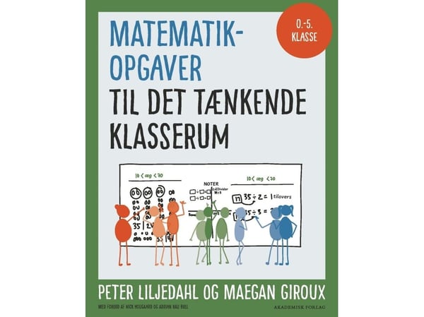 Matematikkoppgaver til det tenkende klasserommet | Språk: Dansk