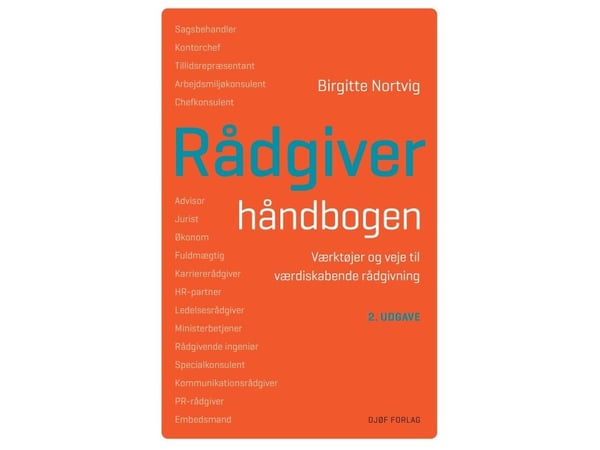 Rådgiverhåndboken | Birgitte Nortvig | Språk: Dansk